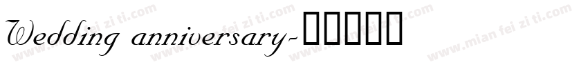 Wedding anniversary字体转换